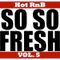 DJ So So Fresh - Hot RnB Vol. 5