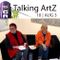 Talking ArtZ | Live Podcast Event Episode 10 | Julie Ankers with Big Fix’s Lis Bastian