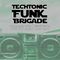 Techtonic Funk Brigade - EP #44