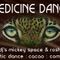 live @ medicine dance - August 2022