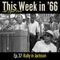 This Week In '66 with Lynn Peril - Rally In Jackson