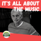 It s All About The Music - 05 DEC 2022