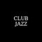 Club Jazz Pt.16