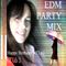 EDM PARTY MIX - HAPPY BIRTHDAY MTL63