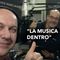 Davide Marciano & Till Mola - estratto intervista/chiacchierata a "LA MUSICA DENTRO" Ed.2014