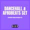 Dancehall & Afrobeats Set - Walkabout Reading - December 2021