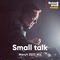 Small Talk March 2022 Mix