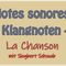 La Chanson - Notes Sonores II