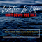 Ep. 146 Water Is Life / Shut Down Red Hill (installment 2)