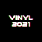 Session #12: new vinyl stuff from 2021