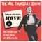 The Mal Thursday Show: Move
