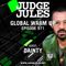 JUDGE JULES PRESENTS THE GLOBAL WARM UP EPISODE 971