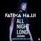 Fatima Hajji - All Night Long @ Fabrik Madrid 05.01.2019