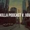 Killa Podcast V.169