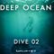 Deep Ocean - Dive 02
