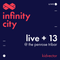Infinity City Live + 13 - KidVector