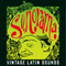 SONORAMA Vintage Latin Sounds W/Dj GOGO