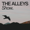 THE ALLEYS Show. #036 We Are All Astronauts