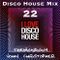 Disco House 22
