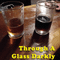 Through A Glass Darkly - 10/01/22 - Finding Ways to Come Together