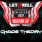 Chaos Theory DJ Set @Let It Roll Warmup w/ Zombie Cats