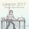 LaraconUS 2017 Tuesday Night After Party