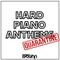 Hard Piano Anthems // Quarantine Fridays (4-10-2020)
