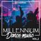 MILLENNIUM DANCE MUSIC(EDITION 2023) VOL.2