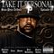 Take It Personal (Ep 99: Sean Price Tribute)