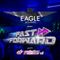 Fast Forward #1 @ The New Atlanta Eagle