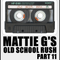 MATTIE G's Old School Rush - PART 11 - 90's UK G