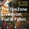 The DreZone On BrockleyMAX Radio - Live From Fox & Firkin