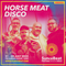 Suncebeat 2022 Musical Heroes Guest Mix Horse Meat Disco