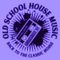 Old School House Music (Back To Classic House) Pt11