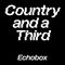 Country and a Third #6 - Wyatt Cote // Echobox Radio 16/01/22