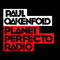 Planet Perfecto 617 ft. Paul Oakenfold