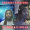 DMM & K. Solar – Loosely Attached (10.02.22)