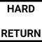 Hard Return / 22nd March 2023