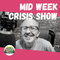 The Mid Week Crisis Show - 18 AUG 2022