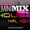 MiniMixPodcast #6 - Best House