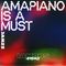 Amapiano Is A Must — iAmdBs — JAN 2023