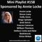 Mini Playlist #158 Sponsored by Annie Locke