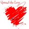 Spread The Love <3 <3 <3
