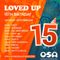 JACK G - LOVED UP - 15TH BIRTHDAY (OSA Radio - 20/2/2021)