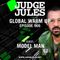 JUDGE JULES PRESENTS THE GLOBAL WARM UP EPISODE 966
