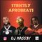 | Strictly Afrobeats | Burna Boy | Wizkid | Fireboy DML | Davido | Rema | Ayra Starr | Tems | Ckay |