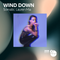 BBC Radio 1 Wind Down Presents: Somatic x Lauren Mia
