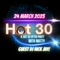 Hot 30 & After Party 24 March 2023