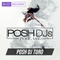 POSH DJ Toro 8.2.22 (EXPLICIT) // 1st Song - Stranger Things Theme Remix