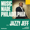 Philadelphia with Jazzy Jeff